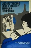 Tapa de Understanding Soviet politics through literature