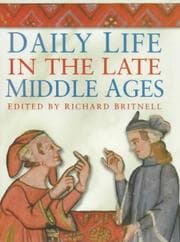 Tapa de Daily life in the late Middle Ages