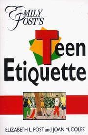 Tapa de Emily Post's teen etiquette