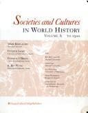 Tapa de Societies and Cultures in World History, Volume A (Through the Middle Ages, Chapters 1-11)