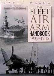 Tapa de The Fleet Air Arm handbook, 1939-1945