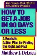 Tapa de How to Get a Job in 90 Days or Less