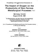 Tapa de Proceedings of the International Symposium on the Impact of Oxygen on the Productivity of Non-Ferrous Metallurgical Processes, Winnipeg, Canada, August 23-26, 1987