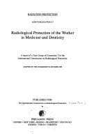 Tapa de Radiological Protection of the Worker in Medicine and Dentistry (International Commission of Radiological Protection, No 57)