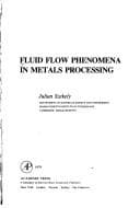 Tapa de Fluid Flow Phenomena in Metal Processing