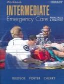 Tapa de Intermediate Emergency Care, Principles and Practice, Workbook