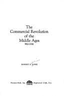 Tapa de Commercial Revolution in the Middle Ages (The Economic civilization of Europe)