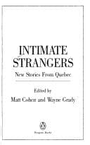 Tapa de Intimate strangers : new stories from Quebec
