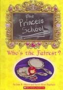 Tapa de Who's The Fairest ? (Princess School)