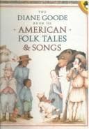 Tapa de The Diane Goode Book of American Folk Tales & Songs