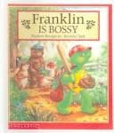 Tapa de Franklin Is Bossy (Franklin)