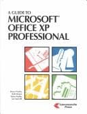 Tapa de A guide to Microsoft Office XP professional for Windows