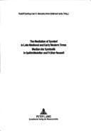 Tapa de The mediation of symbol in late medieval and early modern times