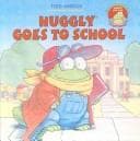 Tapa de Huggly Goes to School (Monster Under the Bed)