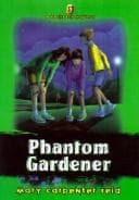 Tapa de Phantom Gardener (Backpack Mysteries)