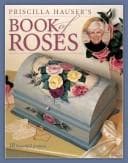 Tapa de Priscilla Hauser's Book of Roses