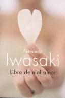 Tapa de Libro De Mal Amor/ Book of Bad Love