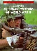 Tapa de German Automatic Weapons of World War II (Live Firing Classic Military Weapons in Colour Photographs)
