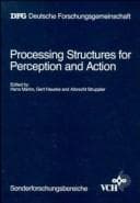 Tapa de Processing Structures for Perception and Action