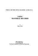 Tapa de Using Manorial Records (Public Record Office Readers Guide)