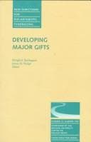 Tapa de Developing Major Gifts (New Directions for Philanthropic Fundraising, 16)