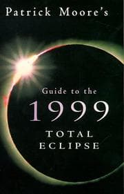 Tapa de Patrick Moore's guide to the 1999 total eclipse