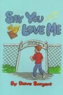 Tapa de Say You Love Me