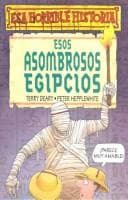 Tapa de Esos Asombrosos Egipcios (Colección ""Esa Horrible Historia""/Horrible Histories Series)