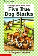 Tapa de Five True Dog Stories
