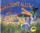 Tapa de Mama Don't Allow