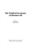 Tapa de The political economy of Russian oil