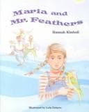 Tapa de Maria and Mr. Feathers (Modern Curriculum Press Beginning to Read Series)