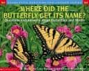 Tapa de Where Did the Butterfly Get Its Name