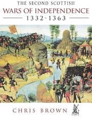 Tapa de The Second Scottish Wars of Independence, 1332-1363