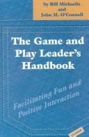 Tapa de The game and play leader's handbook : facilitating fun and positive interaction