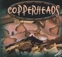 Tapa de Copperheads (Amazing Snakes Discovery Library)