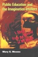 Tapa de Public Education and the Imagination-Intellect