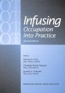 Tapa de Infusing occupation into practice