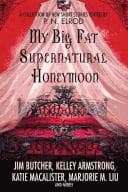 Tapa de My Big Fat Supernatural Honeymoon