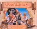 Tapa de A pirate's life for me!