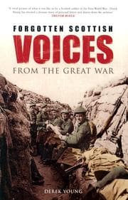 Tapa de Forgotten Scottish Voices from the Great War