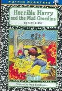 Tapa de Horrible Harry and the Mud Gremlins (Horrible Harry