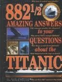 Tapa de 882 1/2 Amazing Answers to Your Questions About the Titanic