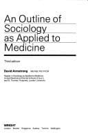 Tapa de An Outline of Sociology as Applied to Medicine