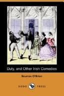 Tapa de Duty, and other Irish comedies