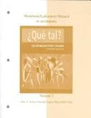 Tapa de Workbook / Laboratory Manual Vol 2. to accompany Que tal?