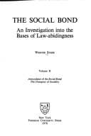 Tapa de The Social Bond, an Investigation into the Bases of Law-Abidingness, Vol. II