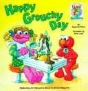 Tapa de Happy Grouchy Day (Adventures of Elmo in Grouchland)