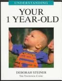Tapa de Understanding Your 1 Year-Old (Understanding Your Child - the Tavistock Clinic Series)
