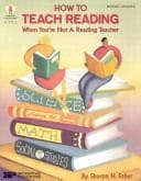 Tapa de How to Teach Reading When You're Not a Reading Teacher